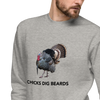 Chicks Dig Beards funny turkey hunting sweatshirt from River to Ridge Clothing. Mens pullover in grey with a gobbler and long beard on it