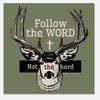 Pre Order: FREE Shipping, Follow the Word, Not the Herd Sticker, 5 inch