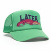 Pre Order: Later Alligator Women's Trucker Hat
