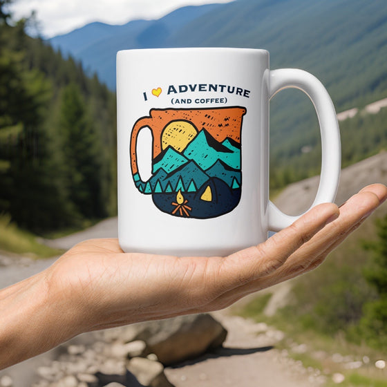 Coffee Mug, Large 15oz, I Love Adventure (and Coffee)