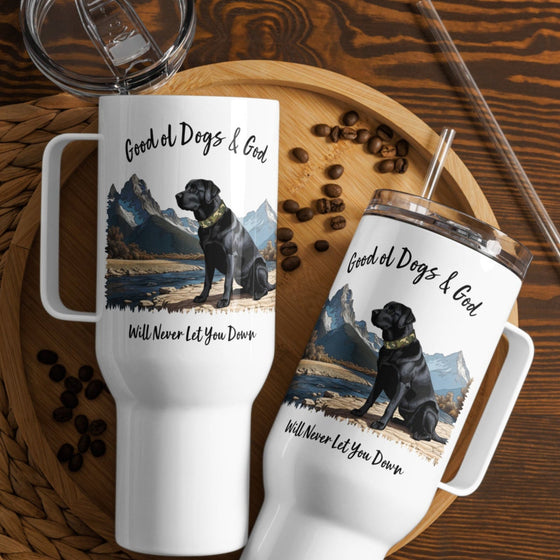 Black Lab, Good Ol Dogs & God, Stainless Steel Travel Mug, 25 or 40 oz